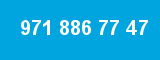 971 886 77 47